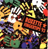 Roxette - Fingertips '93